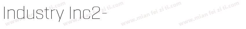 Industry Inc2字体转换